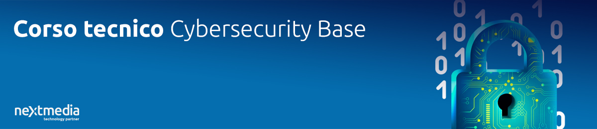 Corso tecnico Cybersecurity - Base